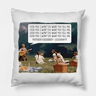 Rage Against The Sound of Music Pillow