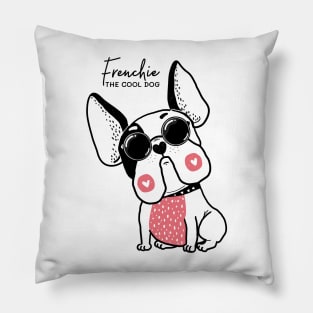 Frenchie the cool dog Pillow