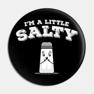 I'm a little salty Pin