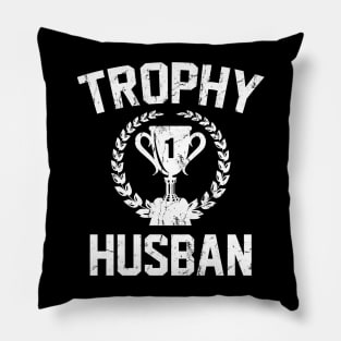 Trophy husband Pillow