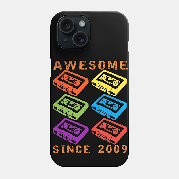 AWESOME SINCE 2009 Phone Case by equiliser