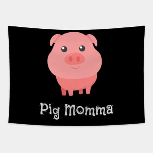 Cute Pig Momma Girl Pet Piglet Owner Mommy Mama Tapestry