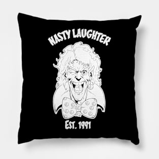 Nasty Laughter T-Shirt Pillow