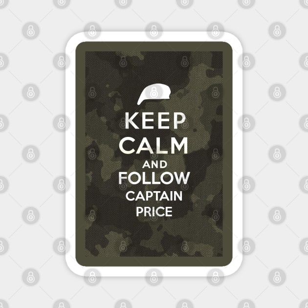 Keep Calm And Follow Captain Price Magnet by Pliax Lab