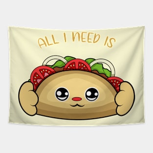 All i need is taco, cute taco kawaii for taco lovers. Tapestry