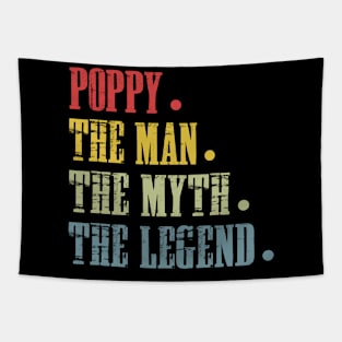 Poppy The Man The Myth The Legend T Shirt for Father Tapestry