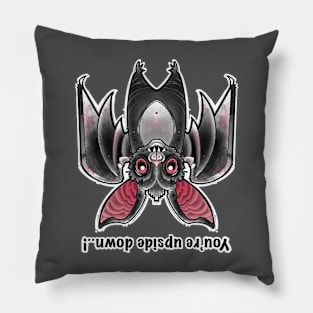 Youre upside down ..! Cute bat hanging out Pillow