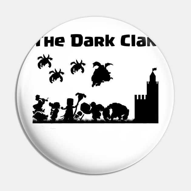 Dark Clan Clash Of Clans Pin Teepublic
