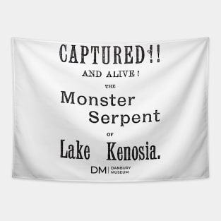 Danbury Cryptids Caught: Serpent of Kenosia! Tapestry