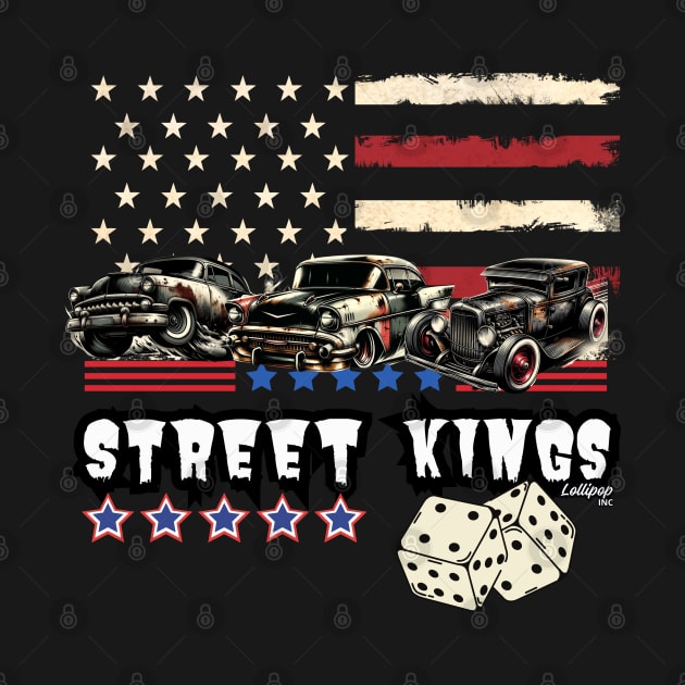 Street Kings - Vintage Classic American Muscle Car - Hot Rod and Rat Rod Rockabilly Retro Collection by LollipopINC