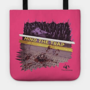 Mind The Trap (Spikey) Tote