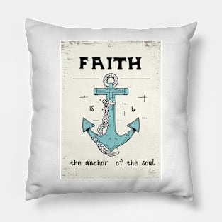 The anchor of the soul Pillow