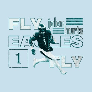 jalen hurts fly eagles fly philadelphia eagles T-Shirt