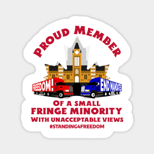 Proud Member of a Small Fringe Minority Magnet