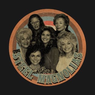 Steel Magnolias - American drama 1989 T-Shirt