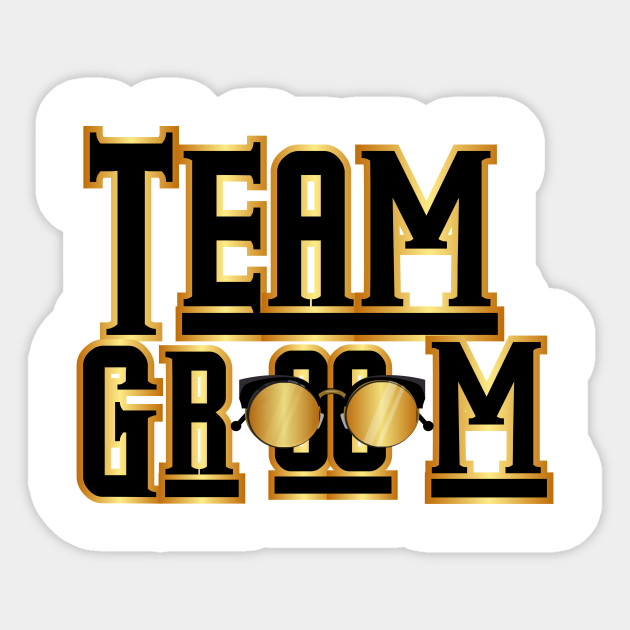 Team Groom Wedding Party Groom Naklejka Teepublic Pl