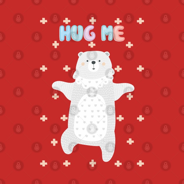 Hug Me Bear Cute Design For Girls Kids by estelA_Sunday