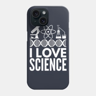 I love Science Phone Case