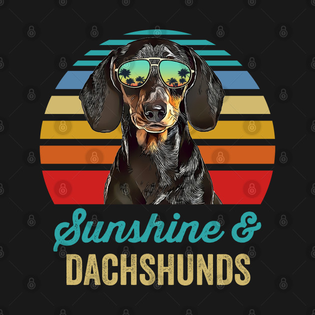 Sunshine Dachshunds Dog Retro Sunset Beach Vibe - Dachshunds Dog Retro Beach Vibe - T-Shirt