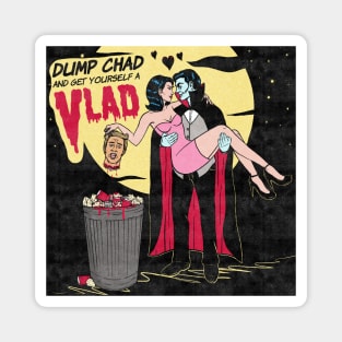 Dump Chad and Get Yourself a Vlad Magnet
