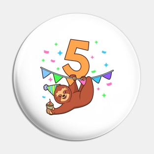 I am 5 with sloth - kids birthday 5 years old Pin