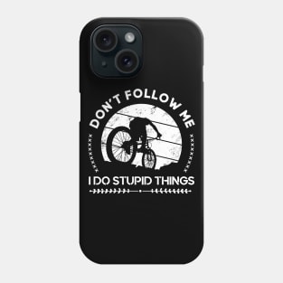 Bike MTB Downhill Mountain Bike Bicycle Quotes Phone Case