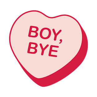 Boy Bye Rejected Candy Heart T-Shirt