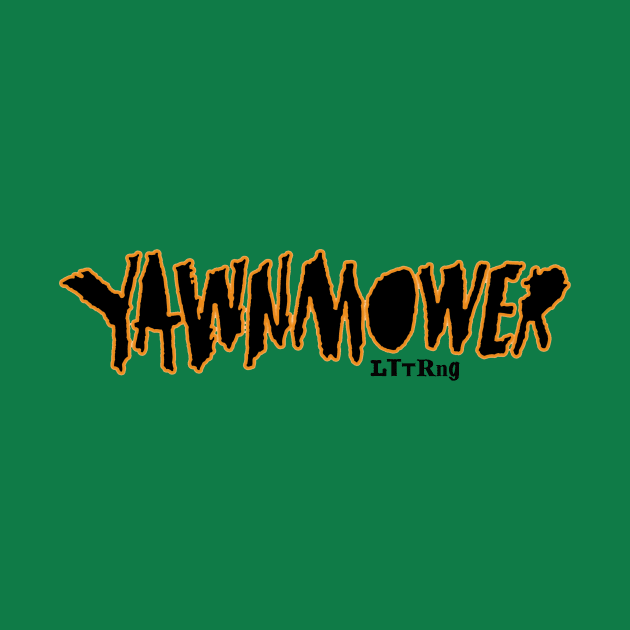 YaWNMoWeR LTTRng by YaWNMoWeR