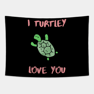 I turtley love you Tapestry