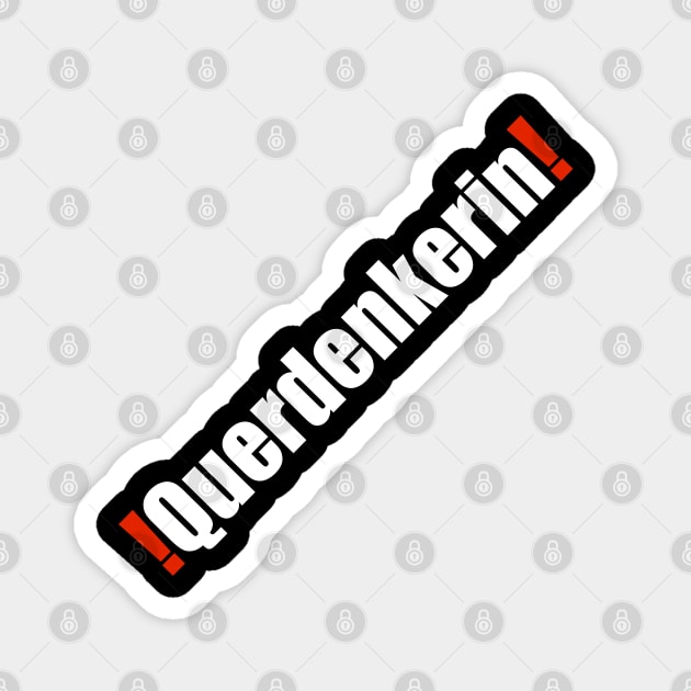 Querdenkerin! Magnet by Lin-Eve