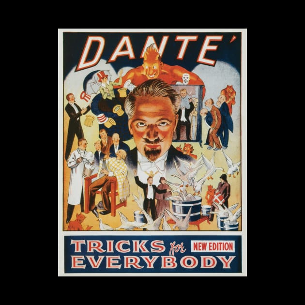 Vintage Magic Poster Art, Dante, Tricks for Everybody by MasterpieceCafe