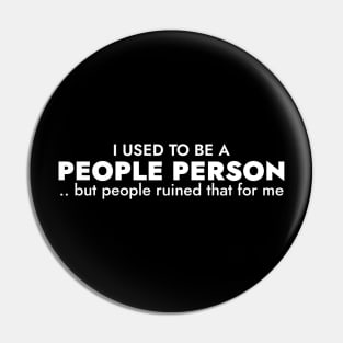 Funny People Person Pin