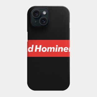 Ad Hominem Phone Case