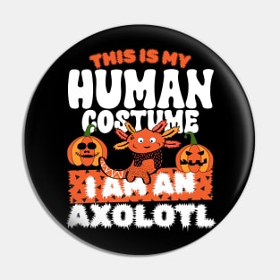 This is my human costume i am  an Axolotl Pin