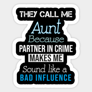 Partner In Crime Stickers Teepublic Favorite partner in crime quotes. teepublic