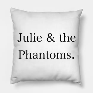 Julie & the Phantoms. Pillow