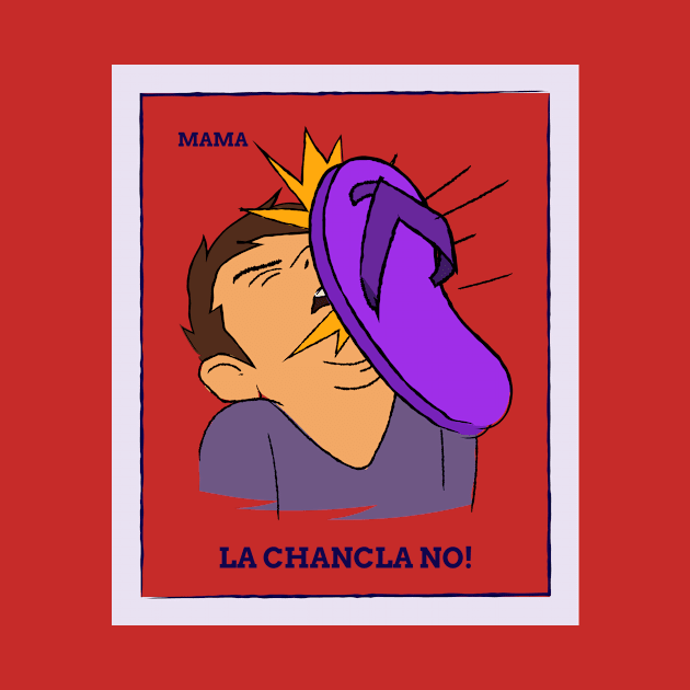 La chancla no! by dgutpro87