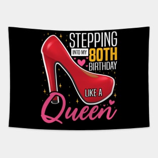 Stepping into my 80th Birthday Like a Queen, 80th Birthday party Mother's Day Tapestry