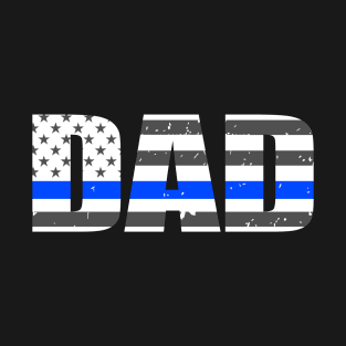 Police Dad Thin Blue Line American Flag T-Shirt