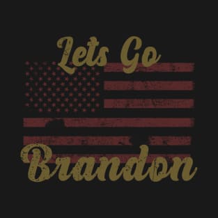 lets go brandon usa brown T-Shirt