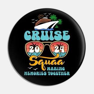 Cruise Squad 2024 Family Vacation Matching Group Summer Pin