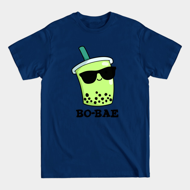 Disover Bo-bae Cute Boba Tea Pun - Boba Pun - T-Shirt