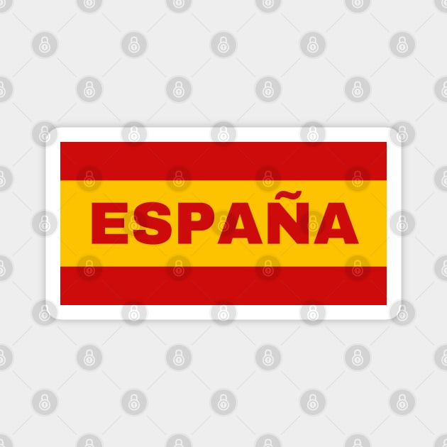 España in Spanish Flag Colors Magnet by aybe7elf