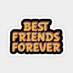 BFF - Best Friends Forever 2 Magnet