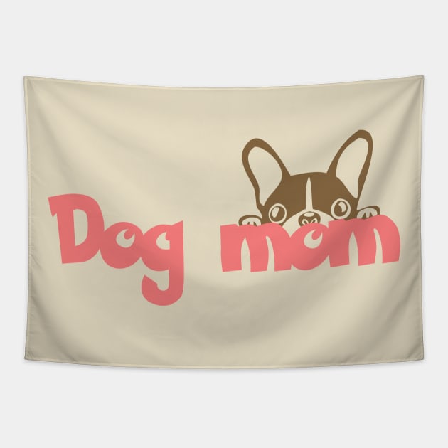 Dog Mom Tapestry by FurryBallBunny