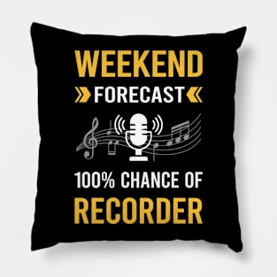 Weekend Forecast Recorder Recorders Pillow