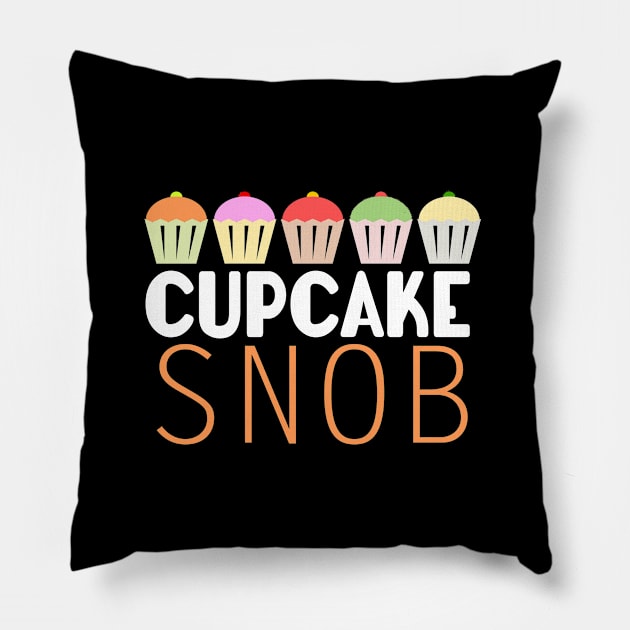 Cupcake snob Pillow by artsytee