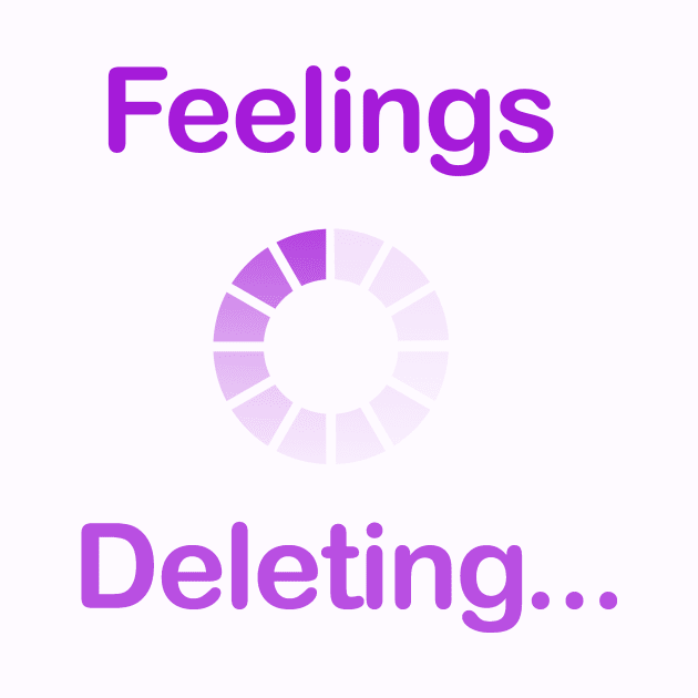 Feelings deleting by Vintage Dream