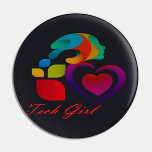 Tech girl Pin