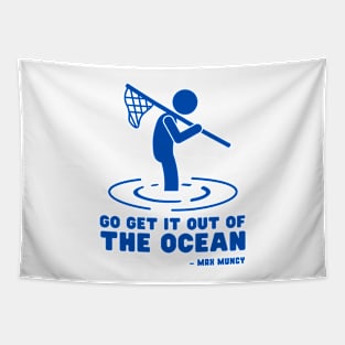 Go get it out of the Ocean - Max Muncy Tapestry